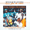 MARTINIQUE : RENCONTRE. WOFA-TAMBOU BO KANNAL CD