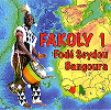FAKOLY 1,�t�H�f�E�Z�C�h�D�E�o���O�[�� CD