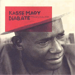 カッセ・マディ・ジャバテ Kassé Mady Diabaté - マンデン・ジェリ・カン Manden Djeli Kan 西アフリカ マリ 民族音楽 CD