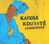 Kandia Kouyaté - Renascence カンジャ・クヤテ - 再起 西アフリカ マリ 歌手 民族音楽 CD