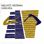 KOUYATE-NEERMAN David Neerman/Lansine Kouyate  ‎