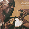 Keepers of the talking drum TAMA WALO