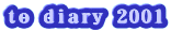 to diary 2001